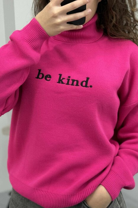 BE KIND WRITTING TURTLE NECK WOMEN SWEATER FUCHSIA/CIKLAMI - 4