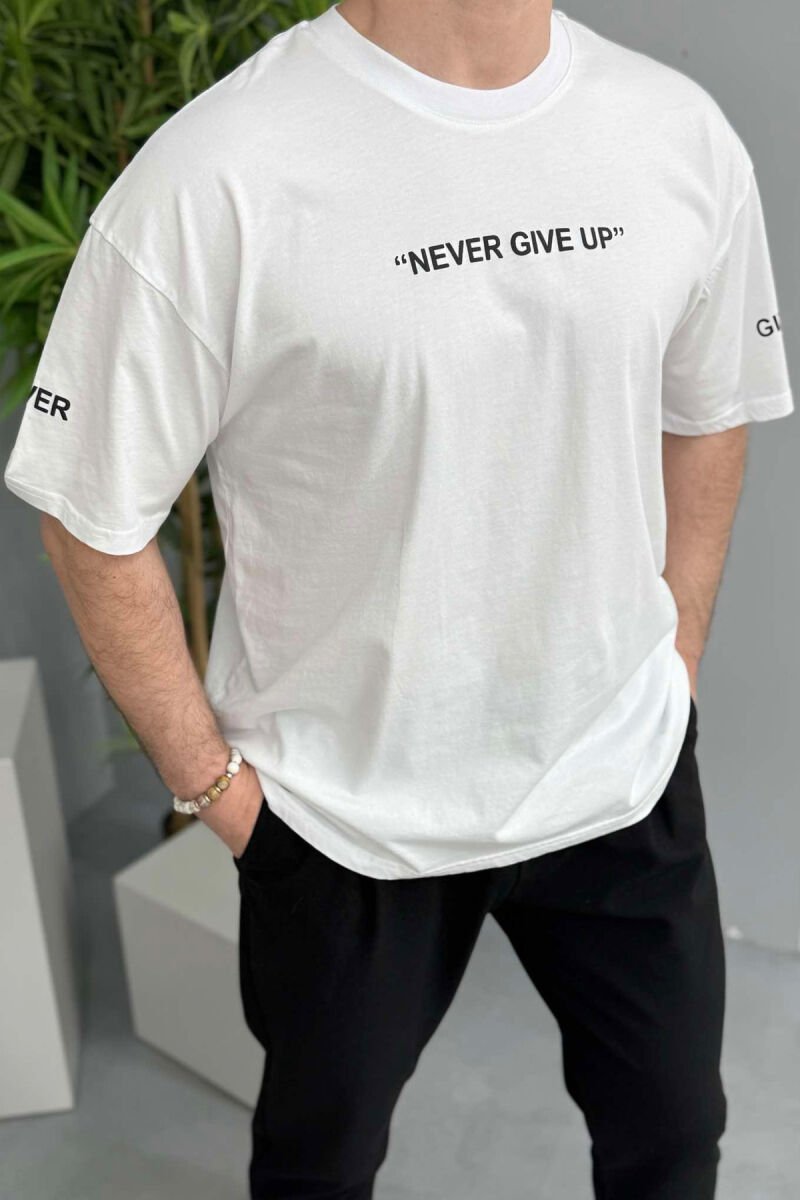 NEVER GIVE UP WRITTING ONE COLOR MEN T-SHIRT WHITE-E BARDHE - 1